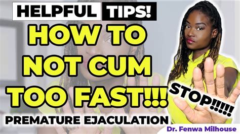 cum too fast|Understanding The Clitoris